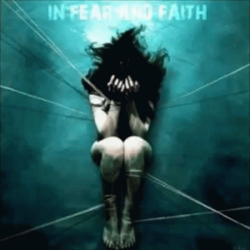 In Fear And Faith : Demo